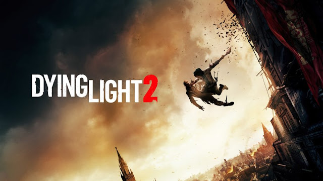 Dying Light 2: Δείτε το νέο gameplay video διάρκειας 25 λεπτών!!
