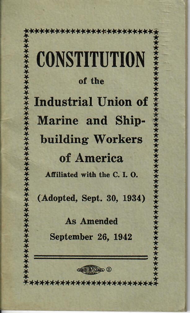"The Industrial Union of Marine and Shipbuilding Workers of America