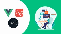 Laravel 7 Vuejs & RESTful API Course With Complete Project