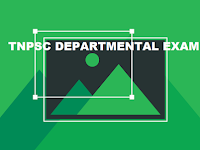 TNPSC DEPARTMENTAL EXAM MAY 2024