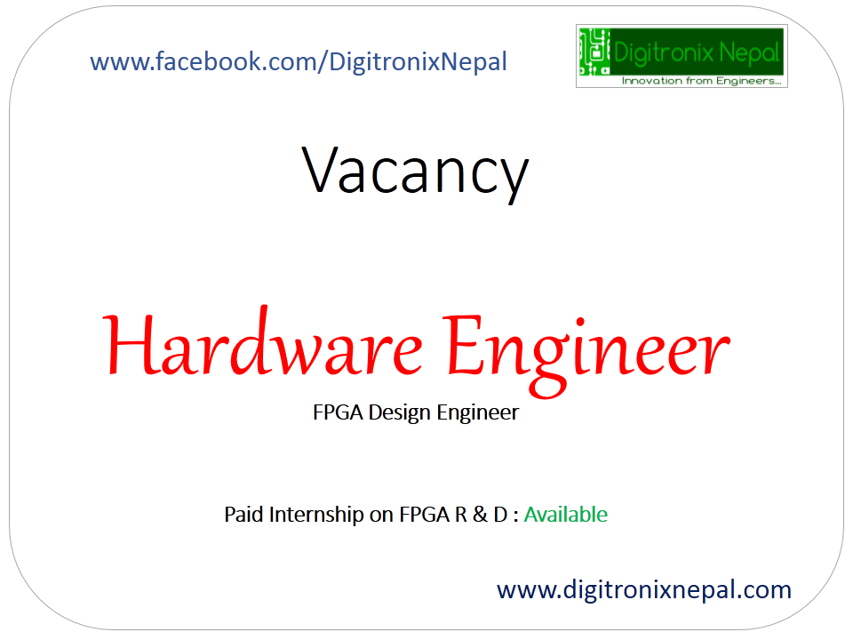 Digitronix Nepal Vacancy on Hardware Engineer (FPGA Design Engineer