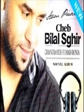 Cheb Bilal Sghir-Chani Dayer Fi Had Denia 2015