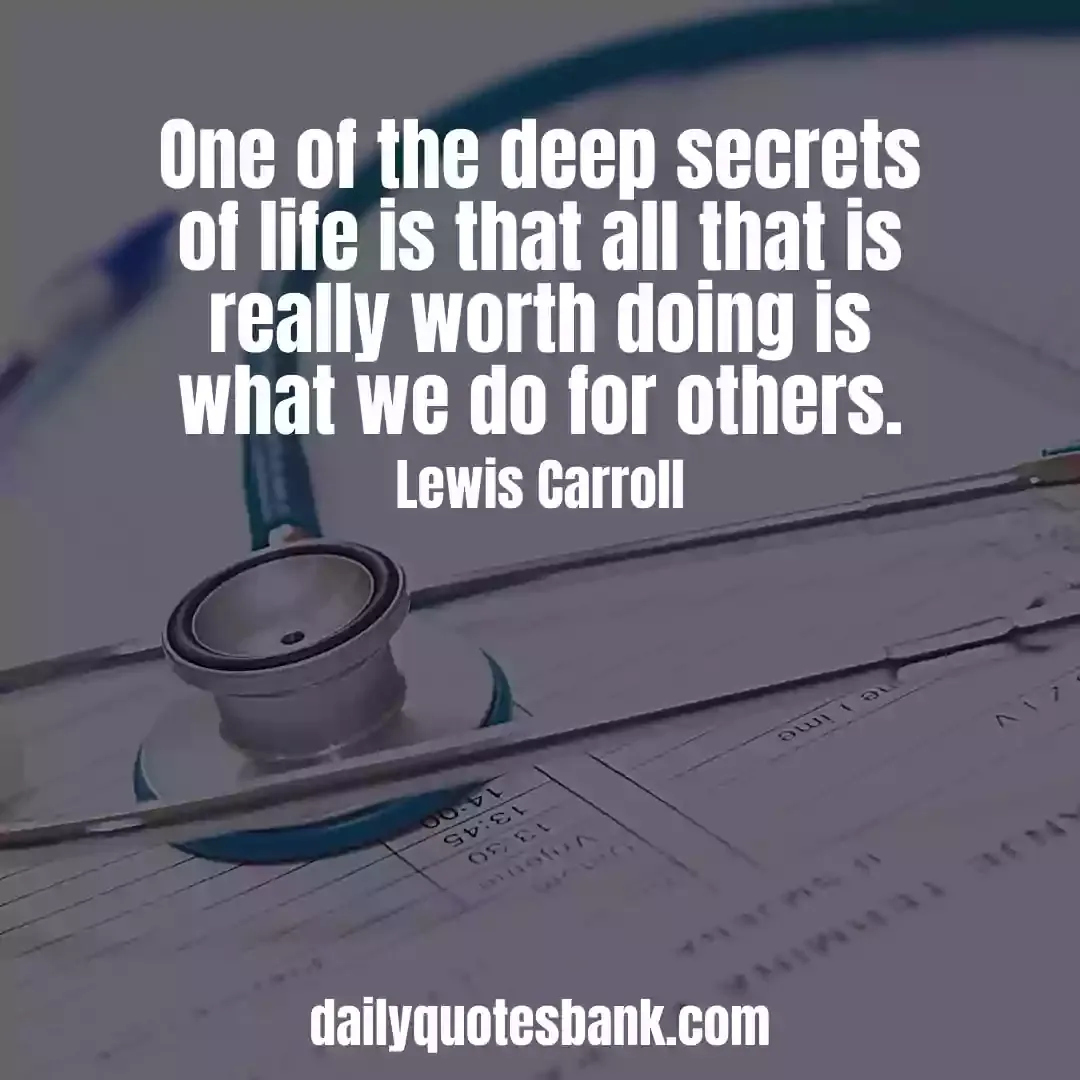 Inspirational Quotes For Healthcare Workers Or Medical Professions