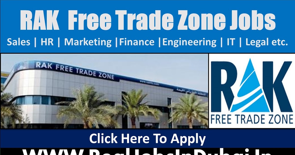 Jobs In Ras Al Khaimah Free Trade Zone