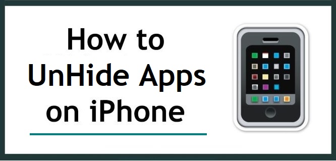 How to UnHide Apps on iPhone 2022
