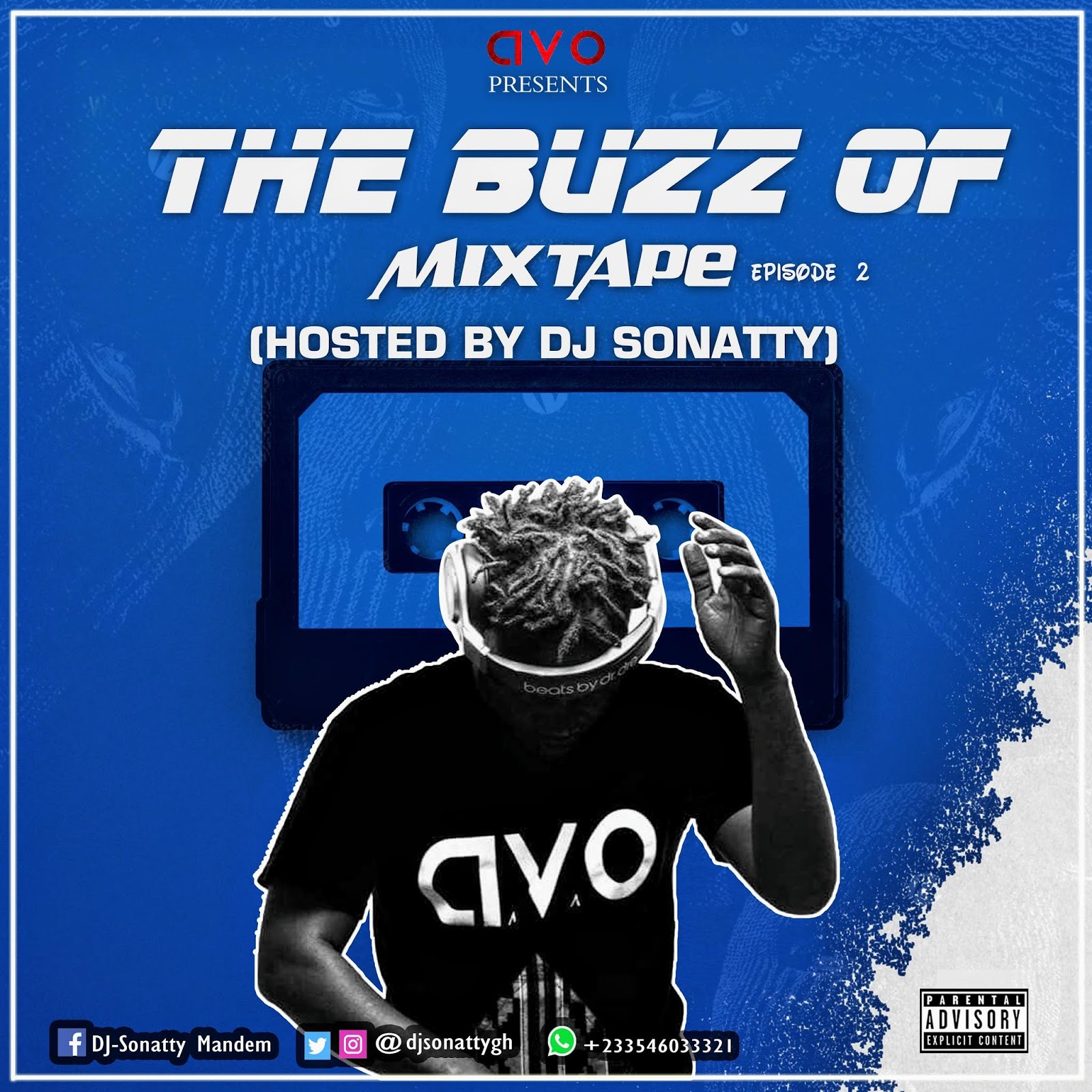 DJ Sonatty The Buzz Off Mixtape Ep.2 Sonatty