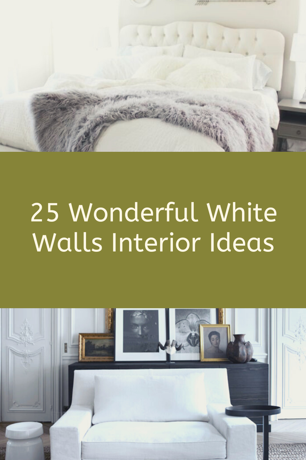 25 Wonderful White Walls Interior Ideas - Home Decor