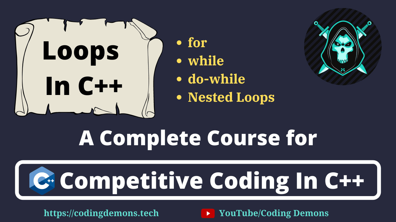 Loops in C++ | For loop in c++ | while loop in c++ | do while in C++ ...
