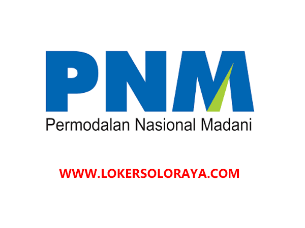 Lowongan Kerja BUMN September 2020 di PT PNM (Persero) Cabang Solo