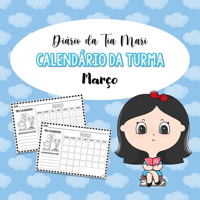Calendário da Turma - Março (NOVO MODELO)
