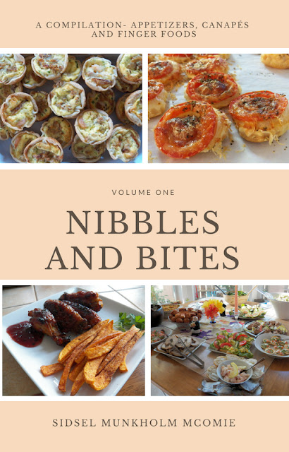 Nibbles and Bites A Compilation Appetizers, Canapes and Finger Foods