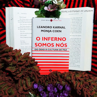 LIVRO: O INFERNO SOMOS NÓS - LEANDRO KARNAL E MONJA COEN