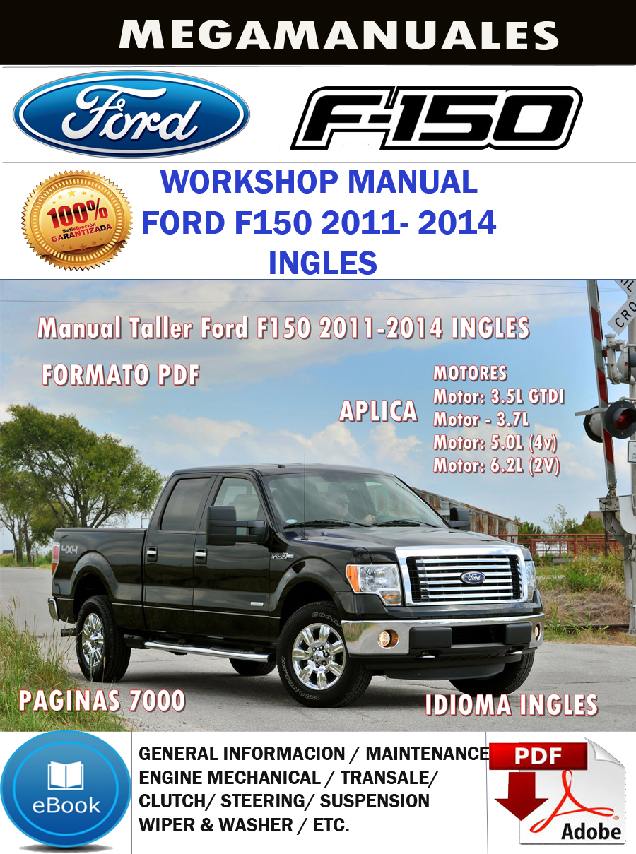 Manual Taller Ford F-150 2011 2012 2013 2014 ingles - Manuales De Mecanica