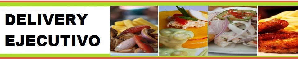 delivery ejecutivo :: delivery comida criolla lima peru 2013 domicilio rapida almuerzo menus llevar 