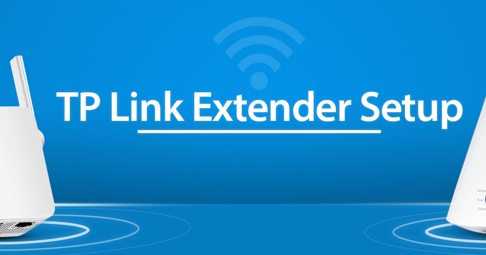 TP Link Extender Setup