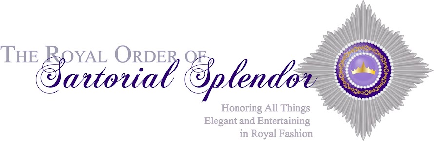 The Royal Order of Sartorial Splendor