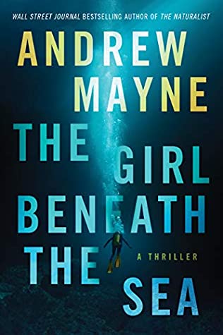 Review: The Girl Beneath the Sea by Andrew Mayne