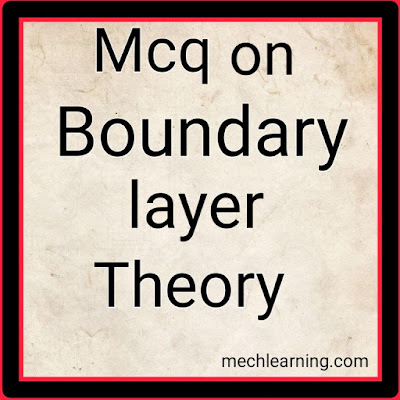 Mcq on boundary layer theory