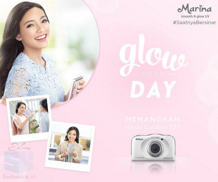 Kontes Marina Glow Your Day Berhadiah Kamera Nikon Coolpix S33