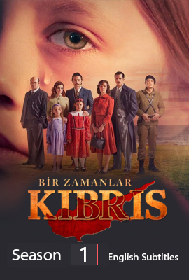 Bir Zamanlar Kibris Season 1