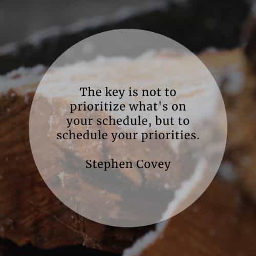 Priorities In Life Quotes 50 Priority Quotes That Will Help You Sort Things Out