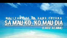 Sa Mau Ko Ko Mau Dia Whllyano Ft Xb Gang Tojana Zona Nyanyi