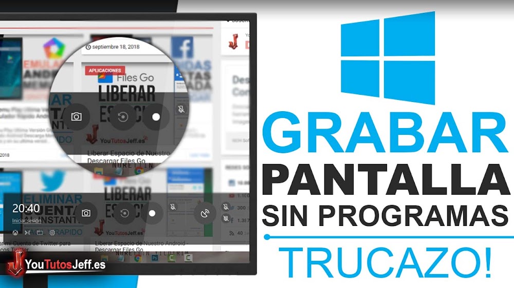 Grabar la Pantalla de Windows 10 Sin Programas - Trucos Windows 10