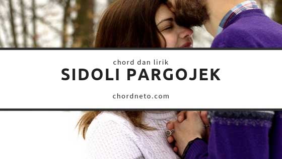 Chord Sidoli Pargojek dari D TIOMA TRIO (Lagu Batak