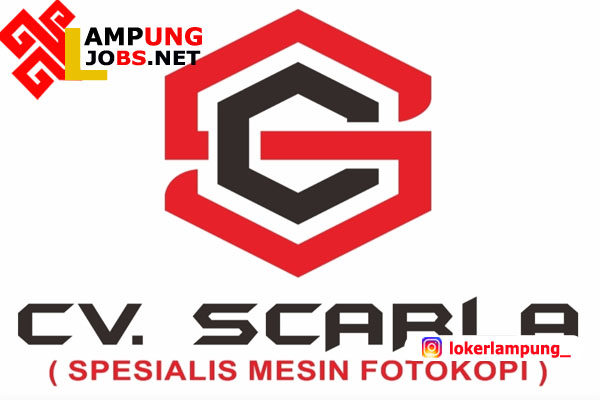 Loker Lampung SMA/K di CV. Scarla Mesin Fotocopy Lampung 2020 - JOBS