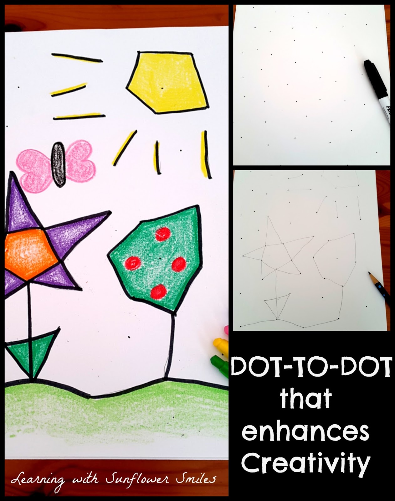 Learning with Sunflower Smiles: Using Dot-to-Dot to enhance Creativity! Learning with Sunflower Smiles: Using Dot-to-Dot to enhance Creativity!