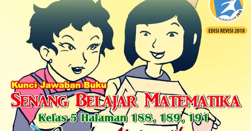 Kunci Jawaban Buku Senang Belajar Matematika Kelas 5 Kurikulum 2013