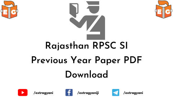 Rajasthan RPSC SI Previous Year Paper PDF Download