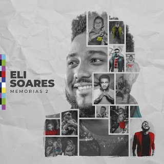 Baixar CD Gospel CD Memórias 2 - Eli Soares Baixar CD Gospel CD Memórias 2 - Eli Soares