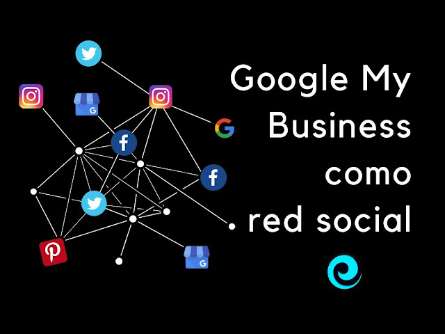 Google My Business como una red social