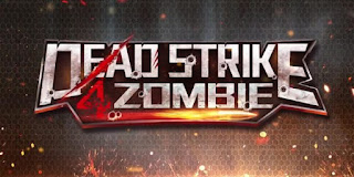 Dead Strike 4 Zombie Mod Apk Terbaru v1.03 (1 Hit Kill)