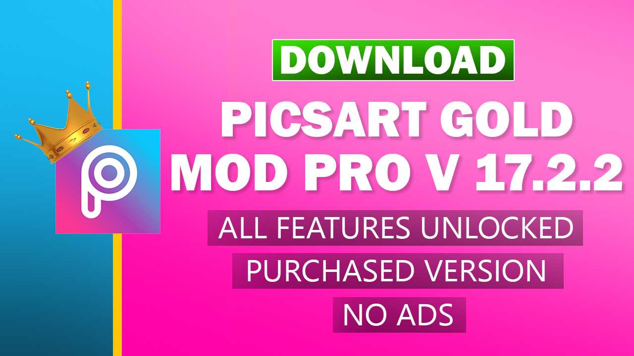 picsart gold apk free download 2020 picsart gold apk free download 2020