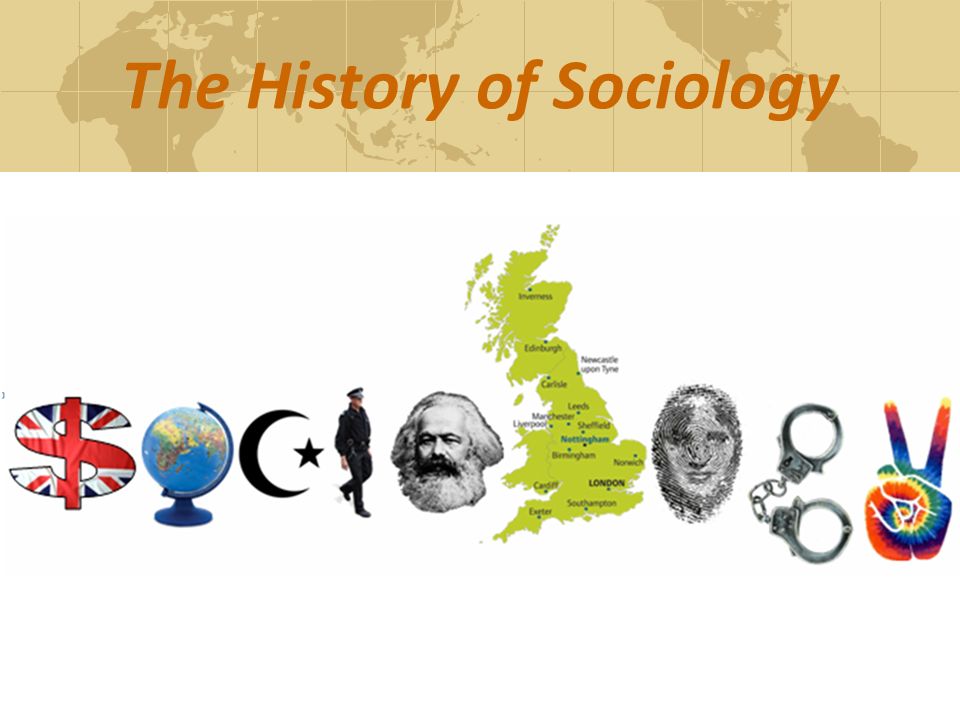 Development And History Of Sociology Detailed History Of Sociology