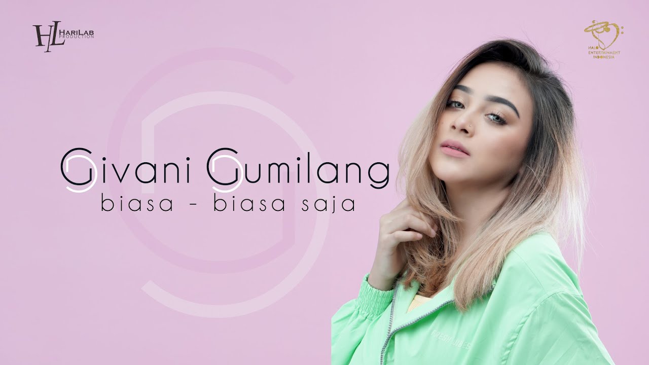 GG Givani Gumilang - Biasa Biasa Saja Chord GG Givani Gumilang - Biasa Biasa Saja Chord