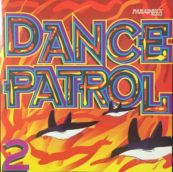 11/10/2016 - Dance Patrol Vol.2 (1995) Dance%2BPatrol%2B2%2B%25281%2529
