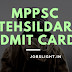 MPPSC Tehsildar Admit Card 2017, MP Nayab Tehsildar Exam Date