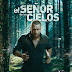 NOTA: 'El señor de los cielos' já tem data para estrear sua sexta temporada pela Telemundo