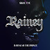New Audio|Barakah The Prince Ft Skye Fye-RAINEY|DOWNLOAD OFFICIAL MP3 