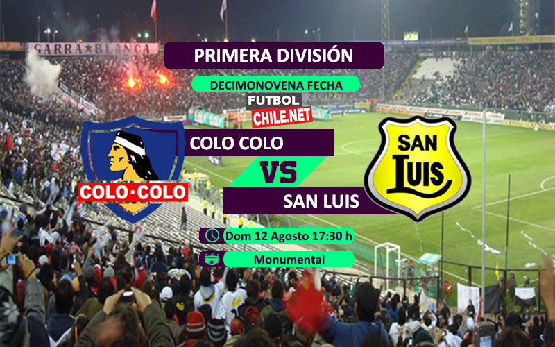 Mira Colo Colo vs San Luis en vivo y online por la Primera División de Chile Mira Colo Colo vs San Luis en vivo y online por la Primera División de Chile
