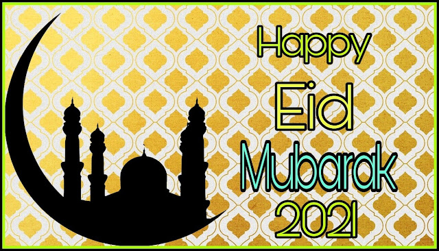 Eid-ul-Fitr 2021: ईद उल फ़ित्र ट्रेंडिंग फोटोज,कोट्स,ग्रीटिंग्स,इमेजेज,विशेज,व्हाट्सएप संदेश,महत्व और इतिहास