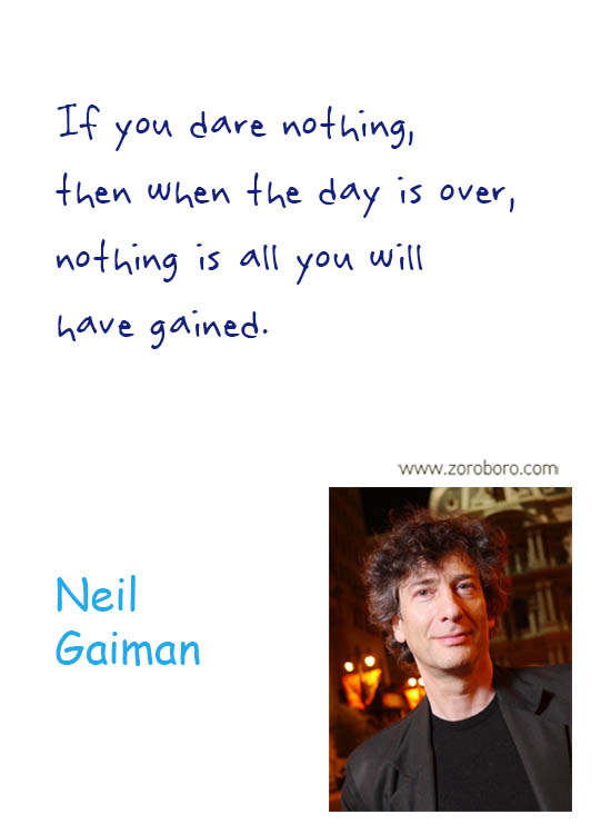 Neil Gaiman Quotes. Neil Gaiman Love Quotes, Neil Gaiman Books, Neil Gaiman Reading Quotes, Neil Gaiman Life Quotes, Mind Quotes, Neil Gaiman Stories, Neil Gaiman Inspirational Quotes.