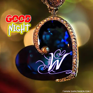 W letter good night images