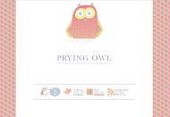 PRYING OWL