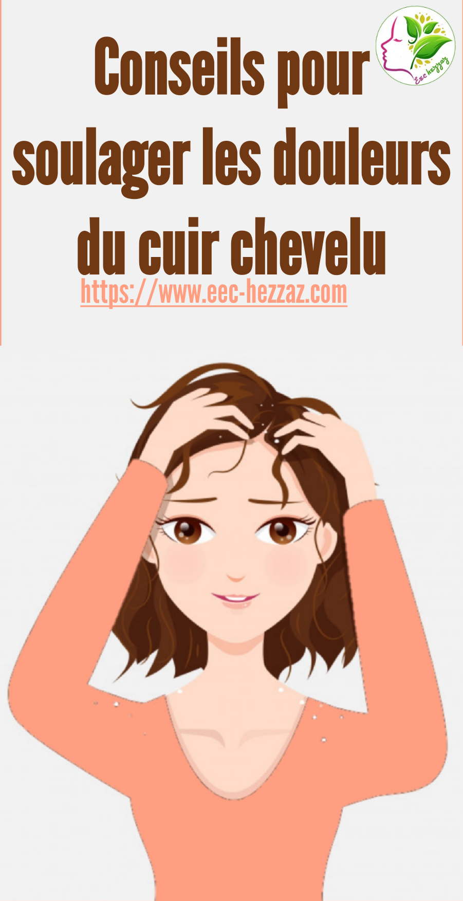 Conseils pour soulager les douleurs du cuir chevelu