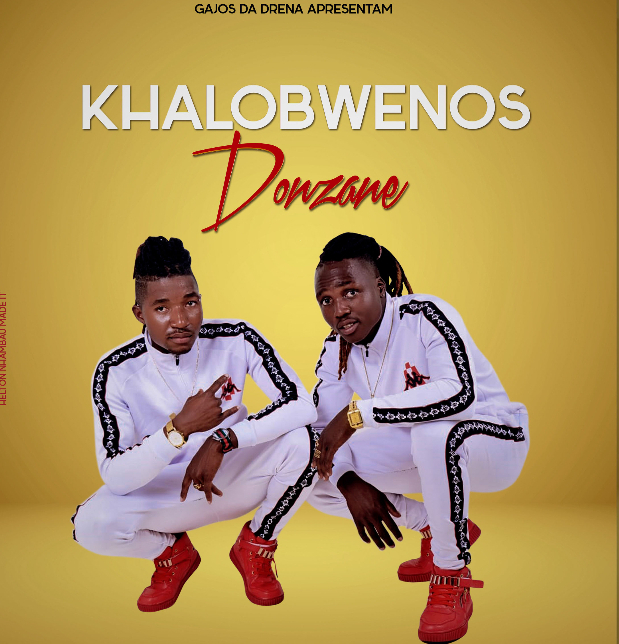 KHALOBWENOS-DONZANE(ESCLUSIVO 2019)[DOWNLOAD MP3]
