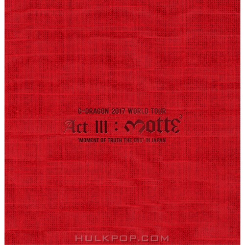 G-DRAGON – G-DRAGON 2017 WORLD TOUR IN JAPAN (ITUNES PLUS AAC M4A)